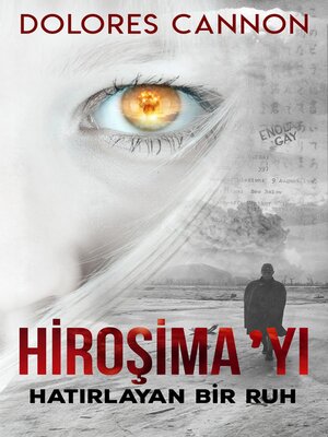 cover image of Hiroşima'yı Hatırlayan Bir Ruh